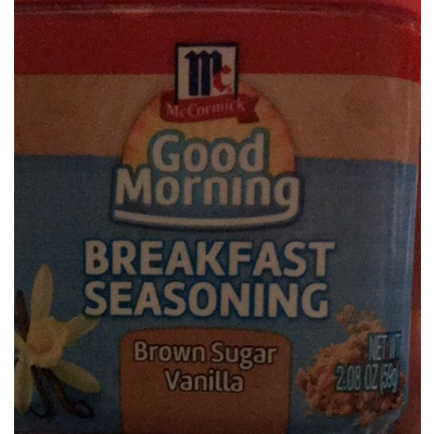 Good Morning, Breakfast Seasoning, Brown Sugar Vanilla